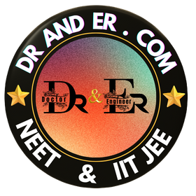 Dr and Er - NEET and JEE